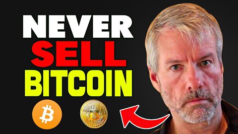 Michael Saylor - Why You Should Never Sell Your Bitcoin