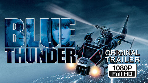 🍿 Blue Thunder - (1983) ORIGINAL TRAILER - 1080p 🍿