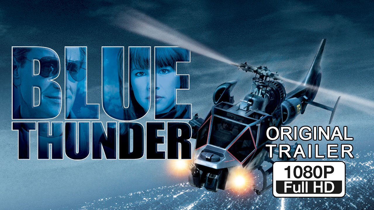 🍿 Blue Thunder - (1983) ORIGINAL TRAILER - 1080p 🍿