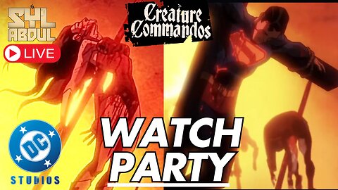 Creature Commandos EPISODE 4 WATCH PARTY | James Gunn DCU