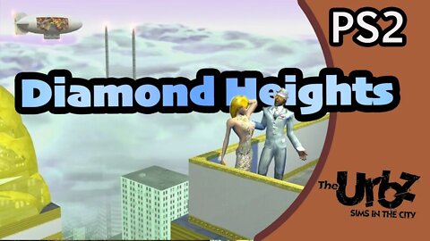 Diamond Heights (05) the Urbz [Let's Play Urbz Sims in the City PS2]
