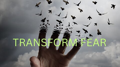 TRANSFORM FEAR ~ JARED RAND 11-18-24 #2385
