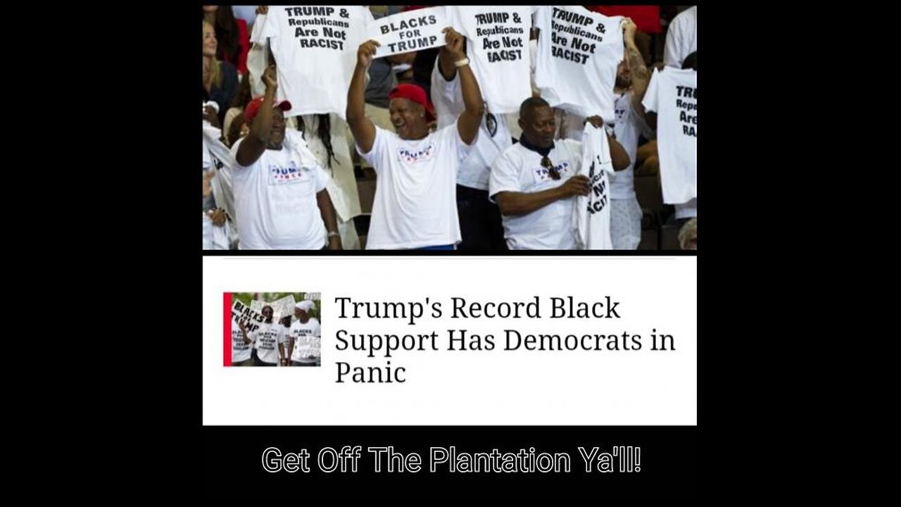 liberal progressive hypocrite satanic democrat cult klan Panicking blacks & latinos support Trump