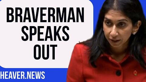 Tories PANIC As Braverman Speaks Out