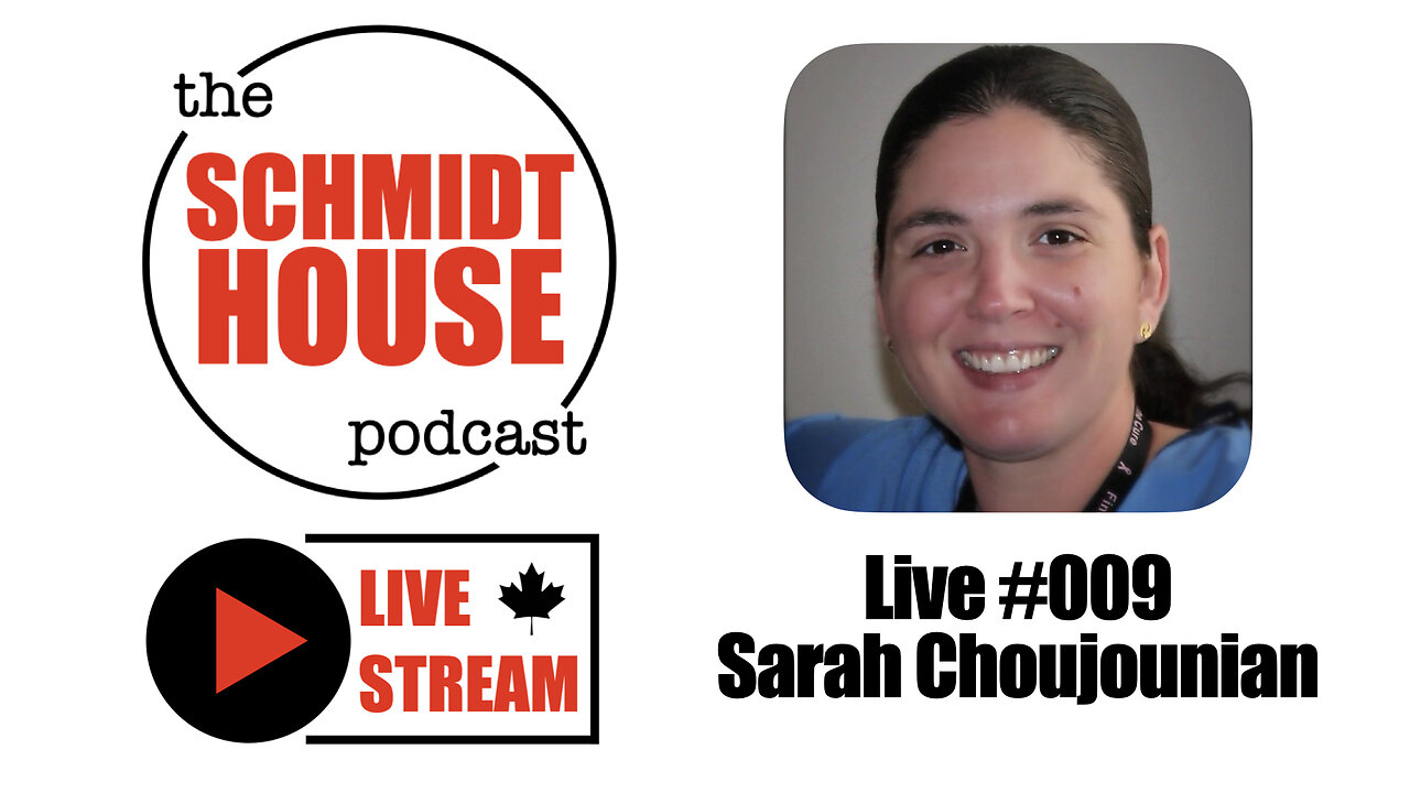 Live #009 Sarah Choujounian