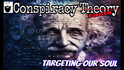 Targeting Our Soul
