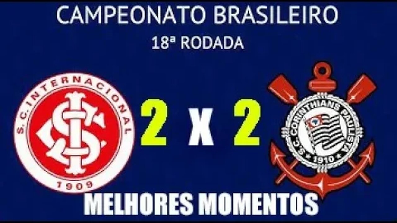 Internacional 2 x 2 Corinthians Melhores Momentos HD 05 08 2023