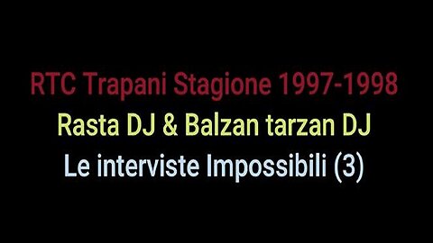 RTC Stagione 1997-1998 - Le interviste Impossibili (3)