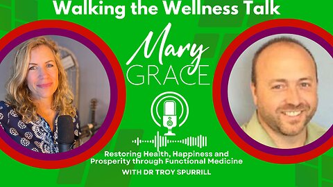 Mary Grace TV: LIVE Q&A BETTER HEALTH STARTS NOW with Dr Troy Spurill