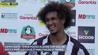 Democrata vence pouso alegre com gol de bidick marcado aos 27 minutos do 2º tempo
