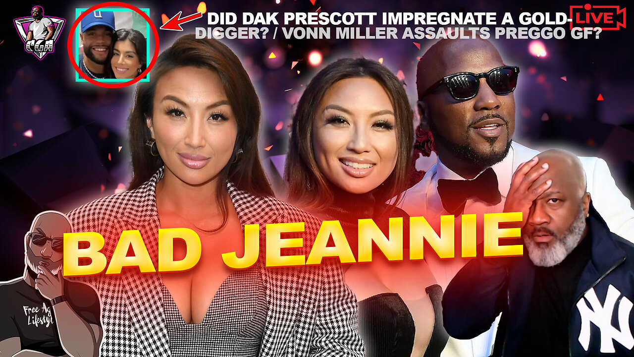 SURPRISE: JEANNIE MAI ACCUSED Of Gatekeeping Custody Of Child By Jeezy | Dak Impregnates Golddigger?