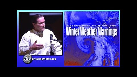 WINTER WEATHER WARNING/GEOENGINEERING UPDATE : DANE WIGINGTON