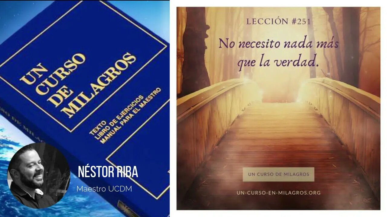 Lección 251 de Un Curso de Milagros #ucdm