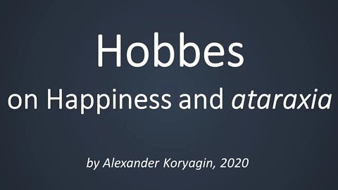 Hobbes on happiness and ataraxia