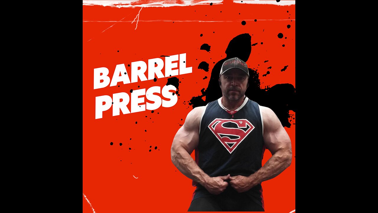 How to Perform the Barrel Press Exercise