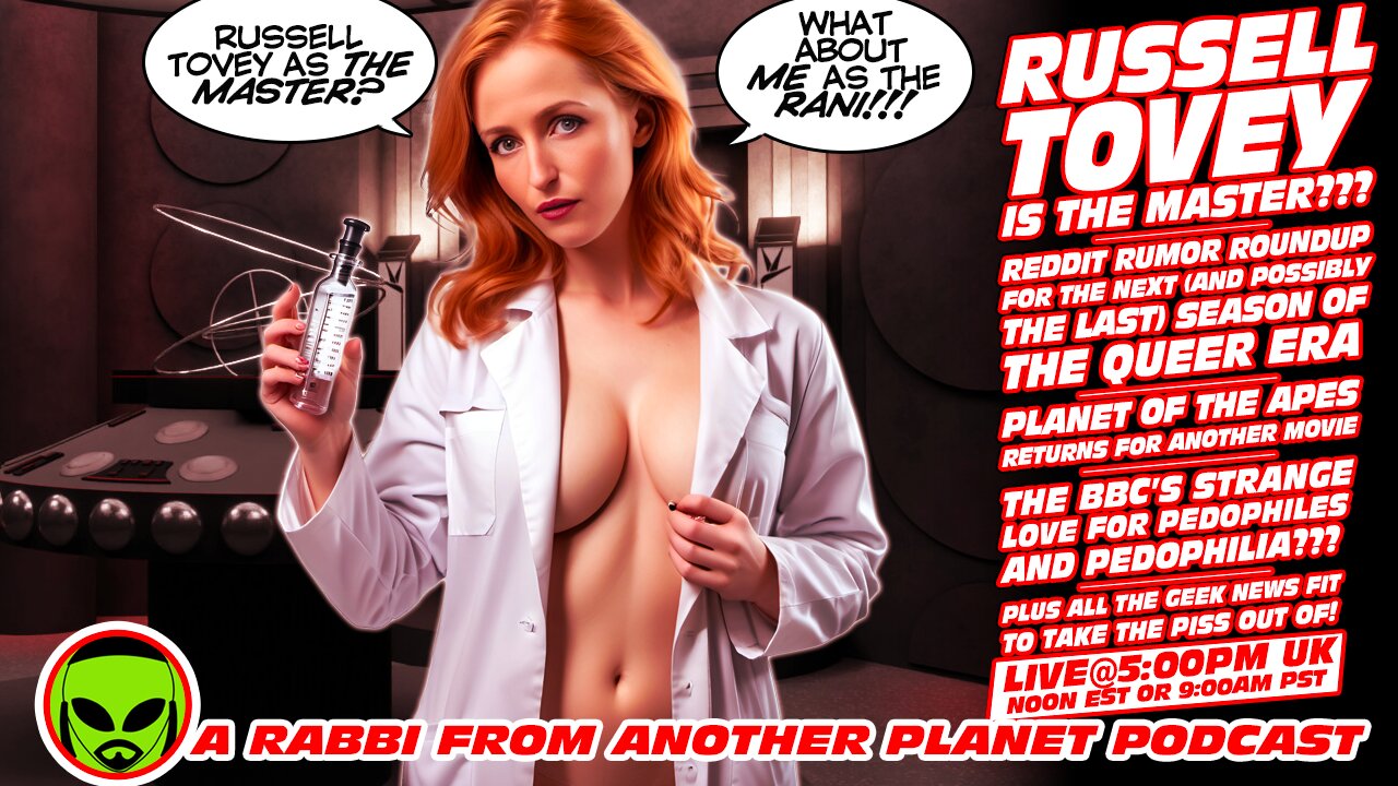 LIVE@5: Doctor Who Reddit Rumours!!! BBC Pedophiles!!! Planet of the Apes!!!