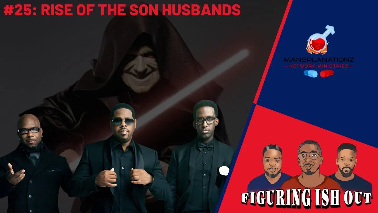 RISE OF THE SON HUSBANDS