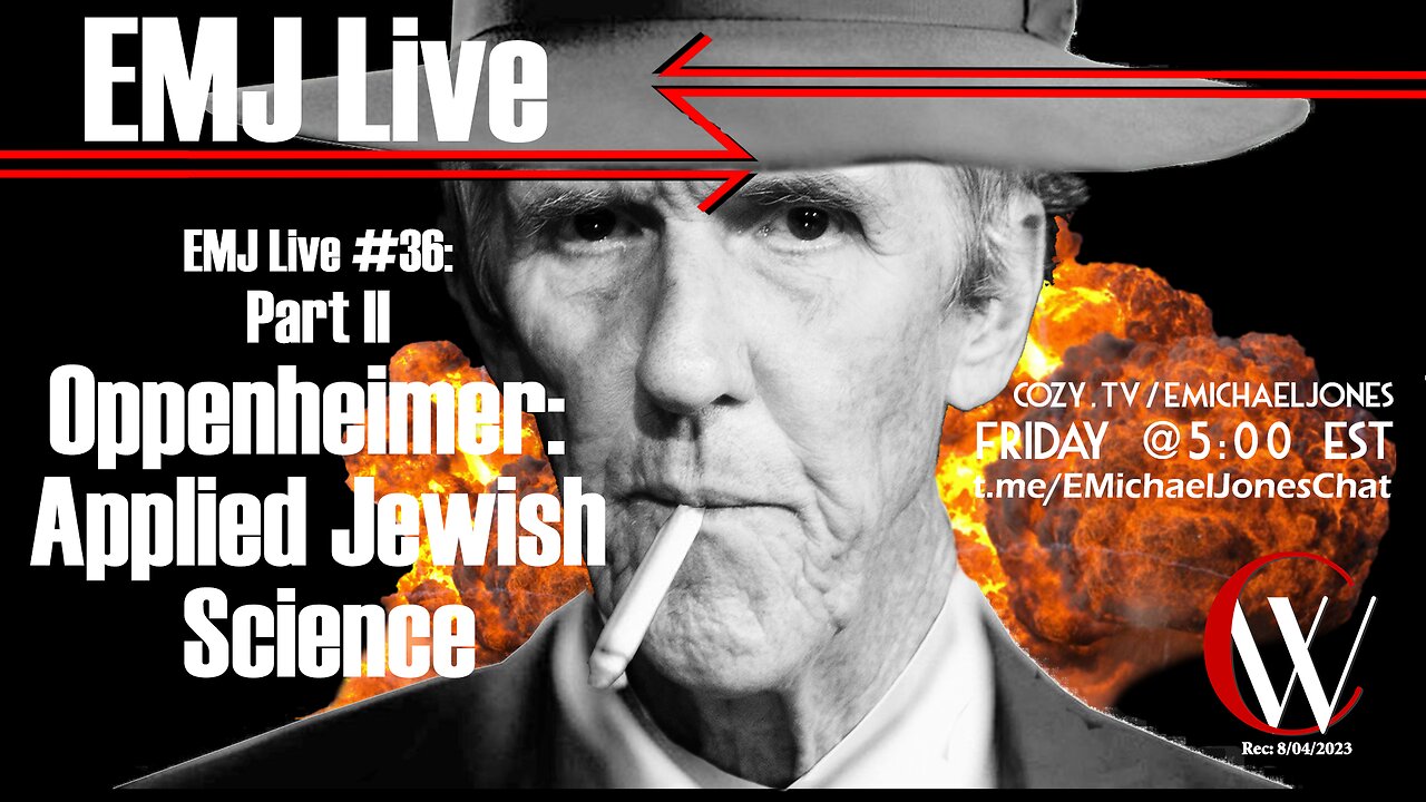 EMJ Live #36: Part II - Oppenheimer: Applied Jewish Science