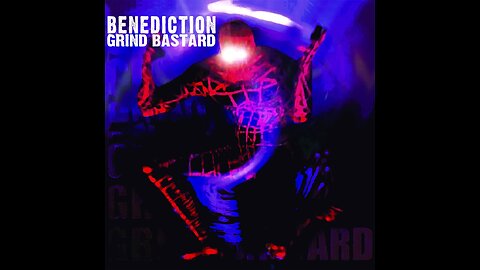 Benediction - Grind Bastard