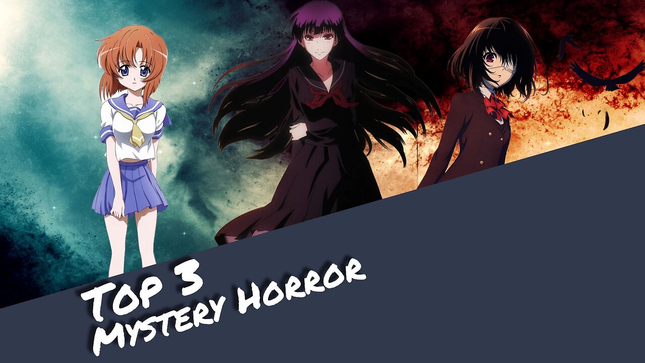 Top 3 Mystery-Horror Anime | Otaku Explorer