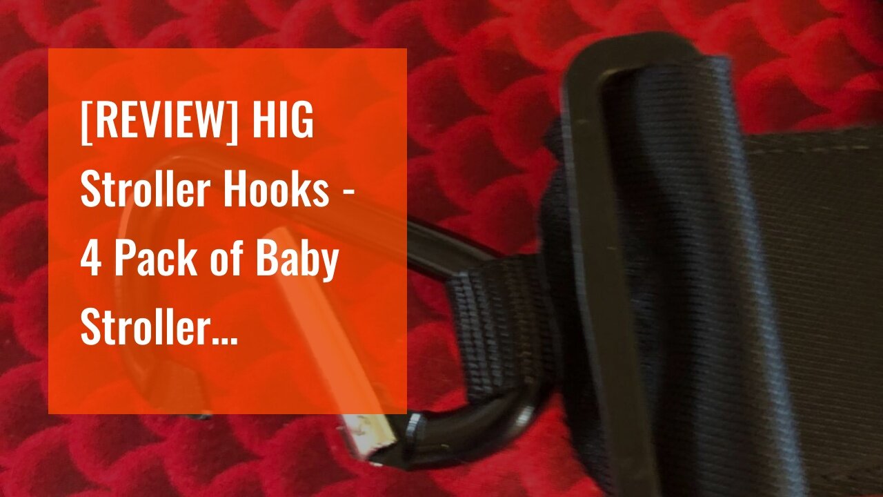 [REVIEW] HIG Stroller Hooks - 4 Pack of Baby Stroller Organizer Hook Clip for Multi-Purpose, Ha...