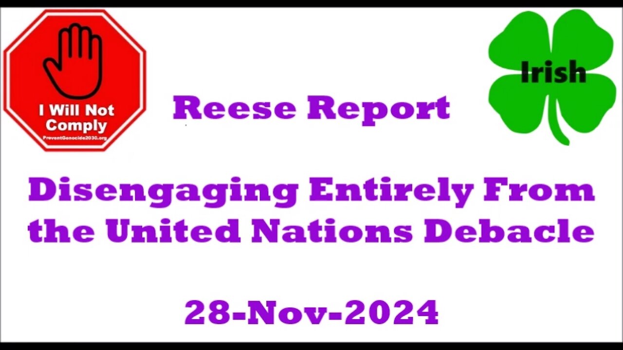 Disengaging Entirely From the United Nations Debacle. 28-Nov-2024mp4