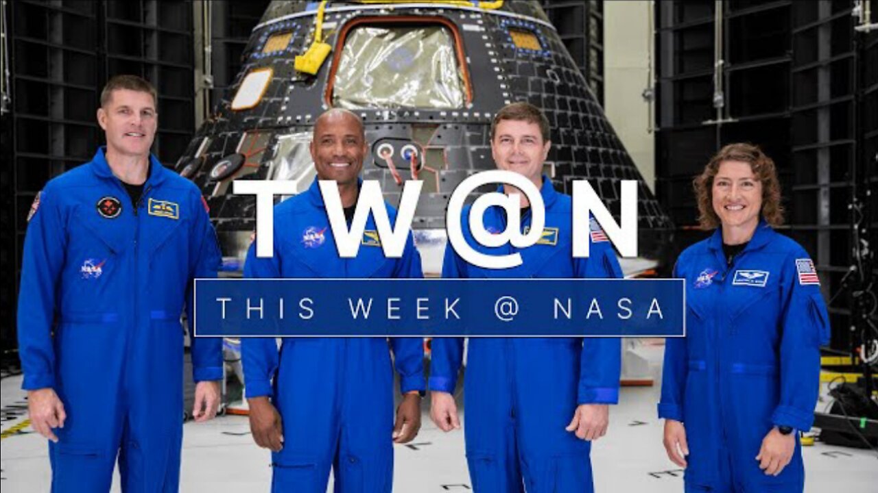 The Artemis II Astronauts Check Out Their Ride to the Moon on This Week @NASA – August 11, 2023