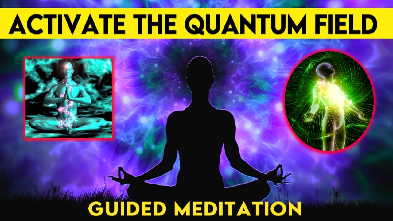 Activate the quantum field and magnetize what you want | Guided Meditation | Law of Attraction