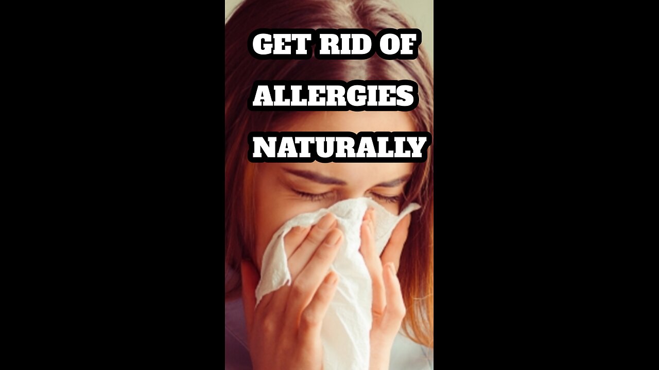 Reduce allergies