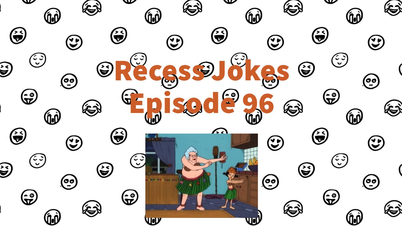 Recess Jokes - Episode 96 - Weekend at Muriel's