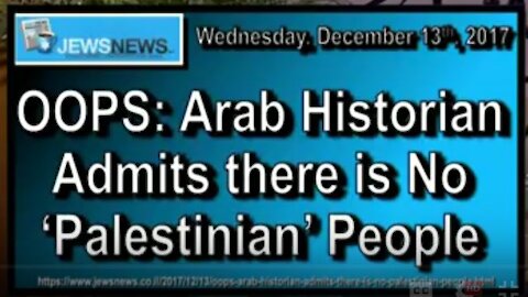 " PALESTINE " WAS NEVER REAL - Admitted to by " Palestinian " - JD Farag [mirrored]