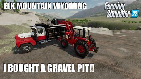 I Bought A Gravel Pit!! | Elk Mountain Live | Farming Simulator 22