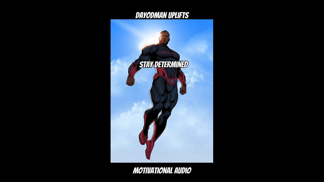 Stay Determined #dayodman #motivation #eeyayyahh #motivationalspeaker #positivity