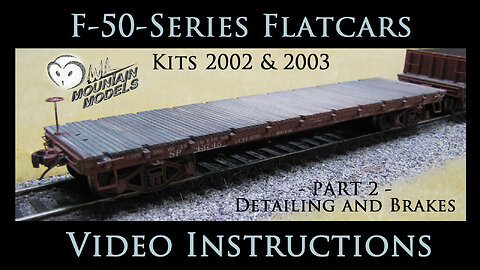 F-50-Series Video Instructions for OwlMtModels (Part 2) Detailing & Brakes