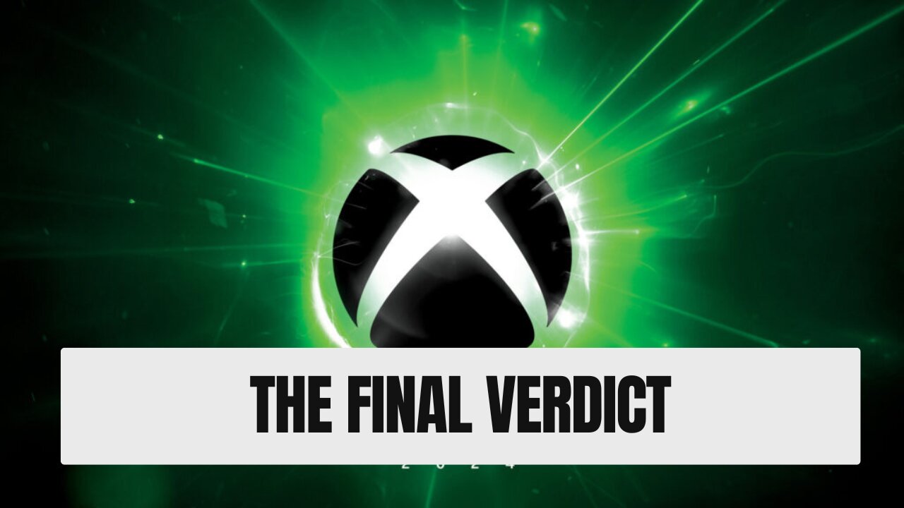 The Final Verdict Is In On The Xbox Showcase