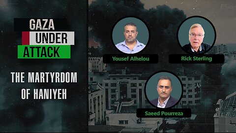 Gaza Under Attack: Martyrdom Of Haniyeh