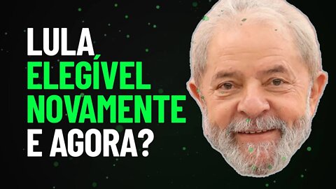 LULA pode ser candidato a presidência em 2022 (O QUE ISSO MUDA NA SUA VIDA FINANCEIRA?)