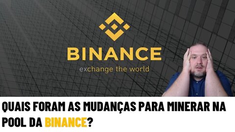 [MINERAÇÃO] O que mudou para minerar criptomoedas na pool da Binance