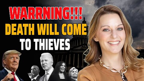 JULIE GREEN💚WARNING!!!💚DEATH WILL COME TO THIEVES - TRUMP NEWS