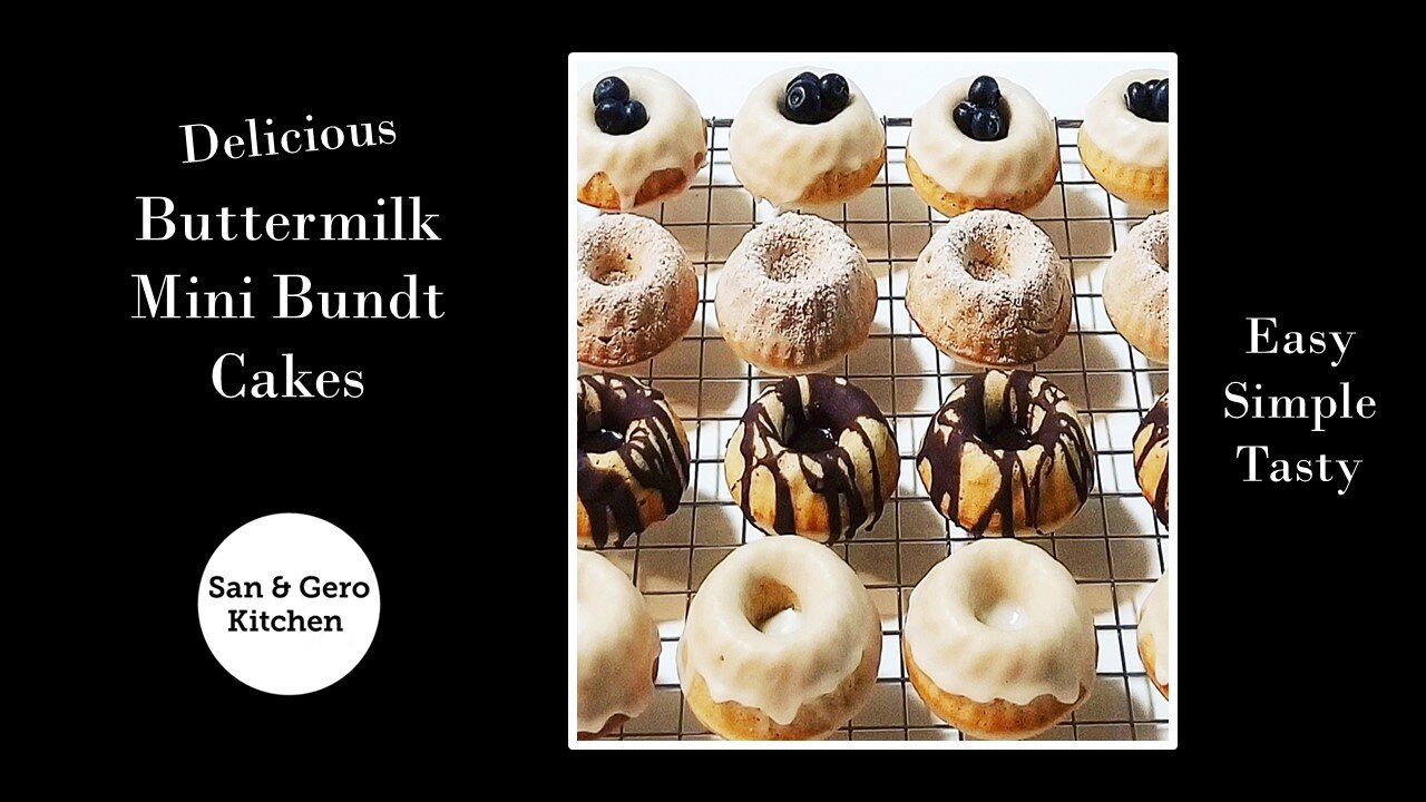 How to bake Delicious Buttermilk Mini Bundt Cakes