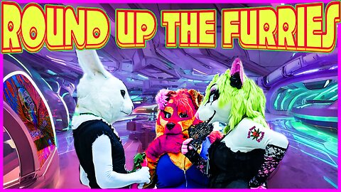 #50: Round Up The Furries!