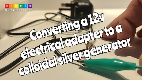 Creating a colloidal silver generator from a 12v adapter