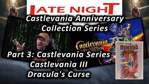 Castlevania Collection Series: Part 3 - Castlevania 3: Dracula's Curse