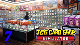 Whats them funny lights mean? || TCG Card Shop Simulator #7