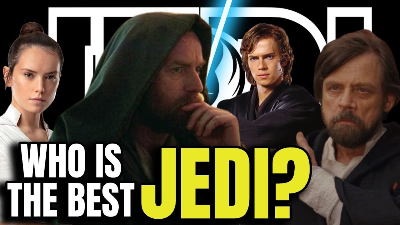 The Best JEDI in Star Wars | There Can Only Be One