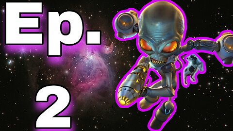 Alienígena en Acción | Propagamos Caos en Destroy All Humans!