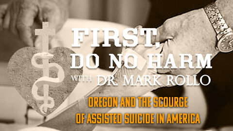 Oregon and the Scourge of Assisted Suicide in America