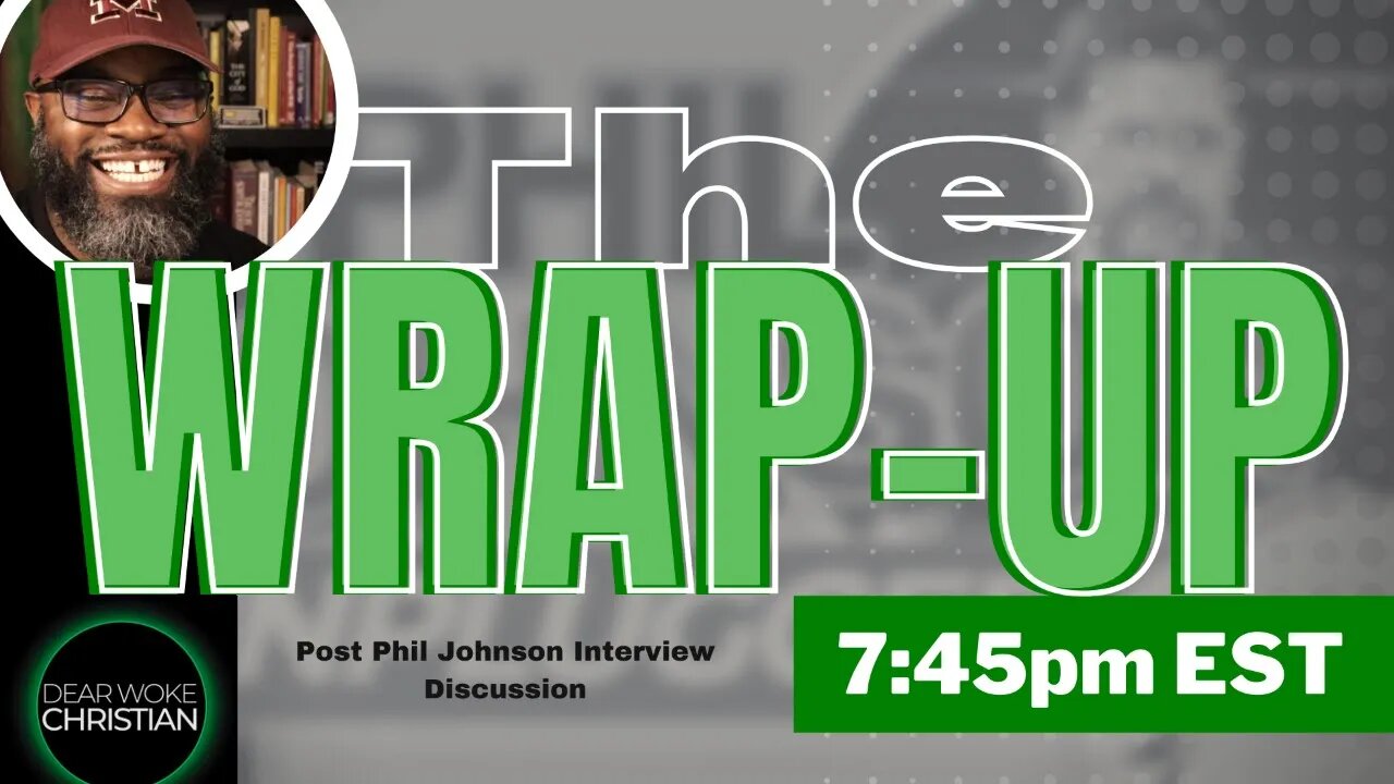 Phil Johnson After discussion