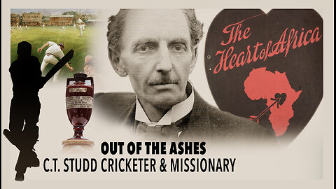 Legendary Cricketer & Missionary Charles Studd