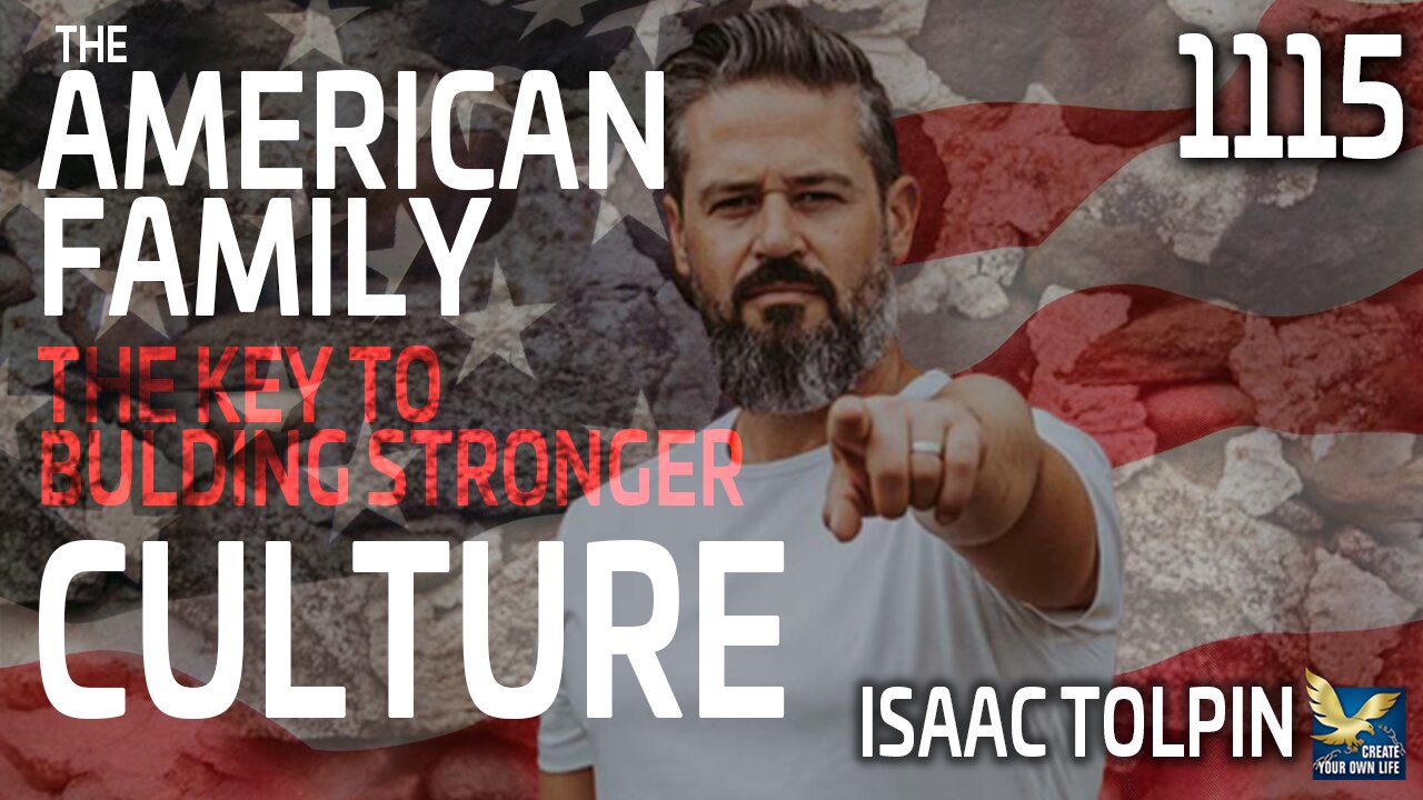 Rebuilding Culture Through Rebuilding the Family